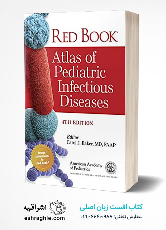 Red Book Atlas of Pediatric Infectious Diseases Fourth Edition