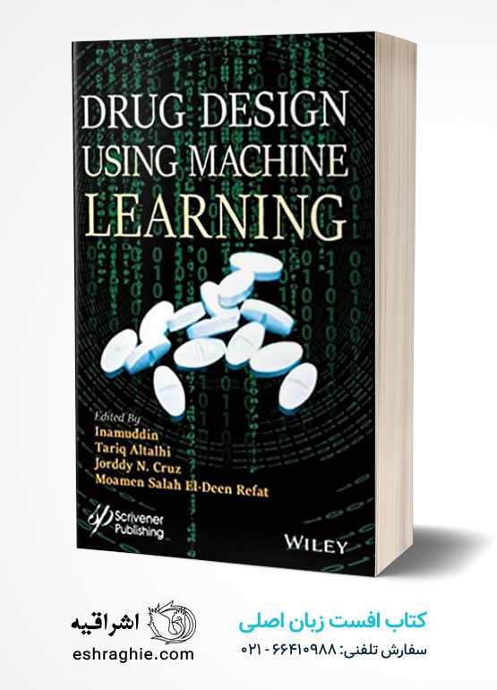 Drug Design using Machine Learning