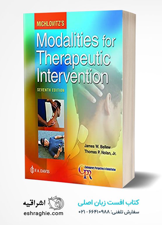 Michlovitz's Modalities for Therapeutic Intervention (Contemporary Perspectives in Rehabilitation) Seventh Edition