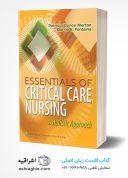 Essentials Of Critical Care Nursing: A Holistic Approach