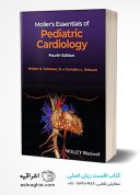Moller’s Essentials Of Pediatric Cardiology