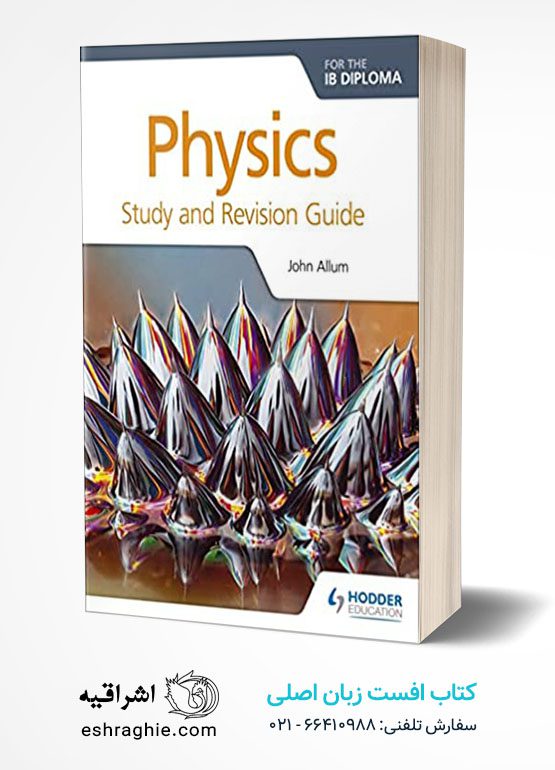 Physics for the IB Diploma Study and Revision Guide