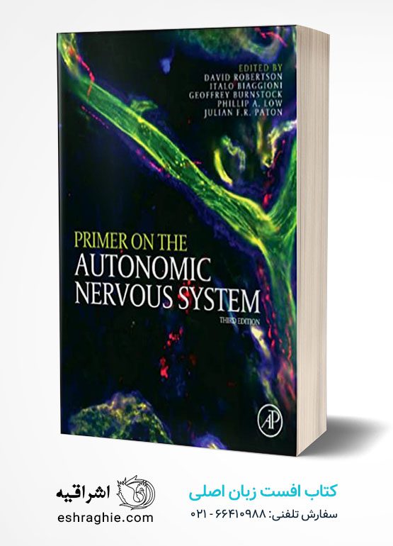 Primer on the Autonomic Nervous System 3rd Edition