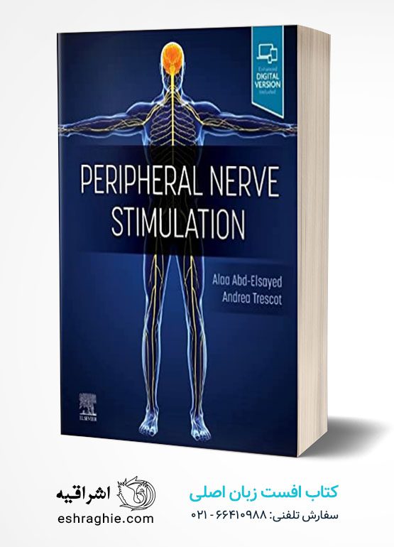 Peripheral Nerve Stimulation: A Comprehensive Guide 1st Edition