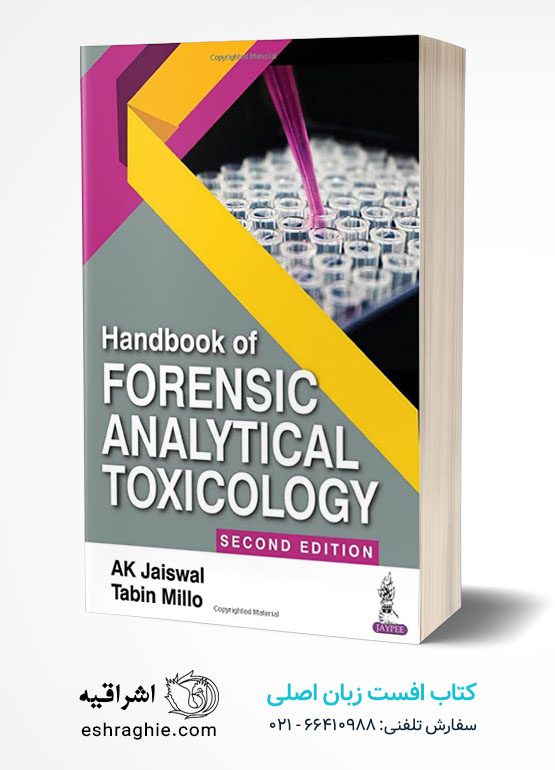 Handbook of Forensic Analytical Toxicology 2nd Edition