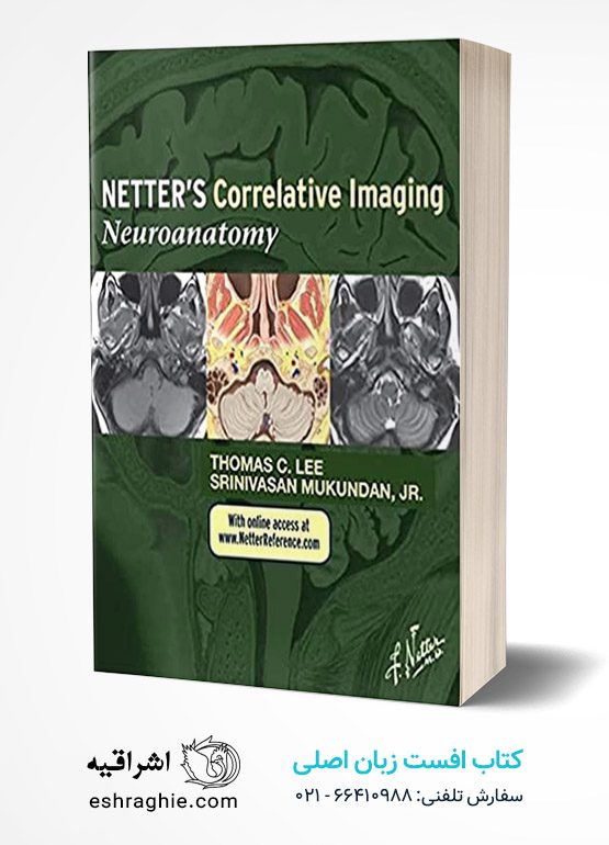 Netter’s Correlative Imaging: Neuroanatomy