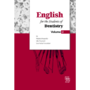 English For The Students Of Dentistry : Volume 2
