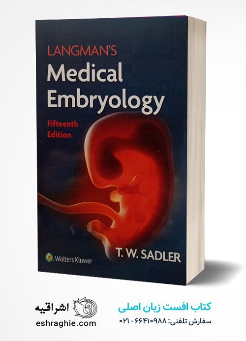 Langman’s Medical Embryology 2024 | کتاب افست زبان اصلی جنین شناسی پزشکی لانگمن