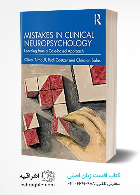 Mistakes in Clinical Neuropsychology: Learning from a Case-based Approach