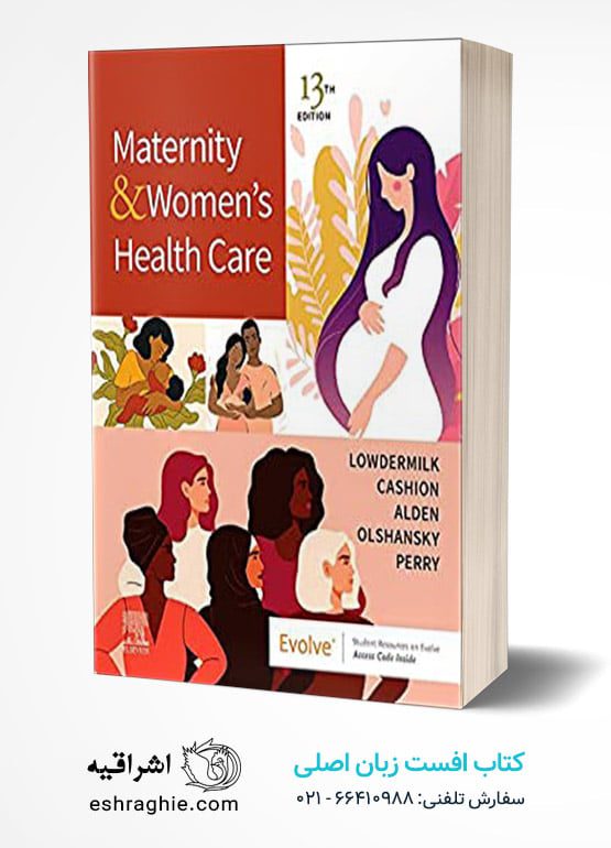 Maternity and Women’s Health Care, 13th edition کتاب افست زبان بهداشت مادران و نوزادان لودرمیلک