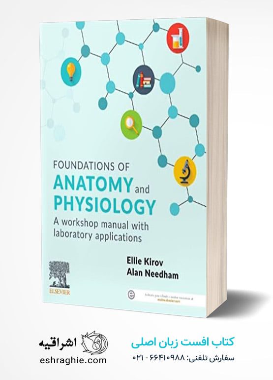 Foundations of Anatomy and Physiology: A Workshop Manual with Laboratory Applications