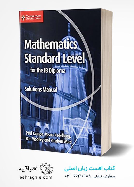 Mathematics for the IB Diploma Standard Level Solutions Manual
