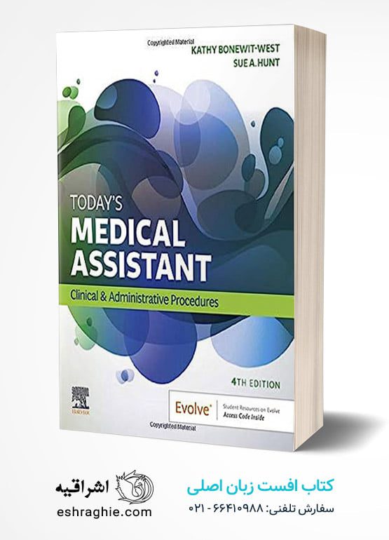 Today's Medical Assistant 4th Edition