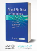 AI And Big Data In Cardiology: A Practical Guide