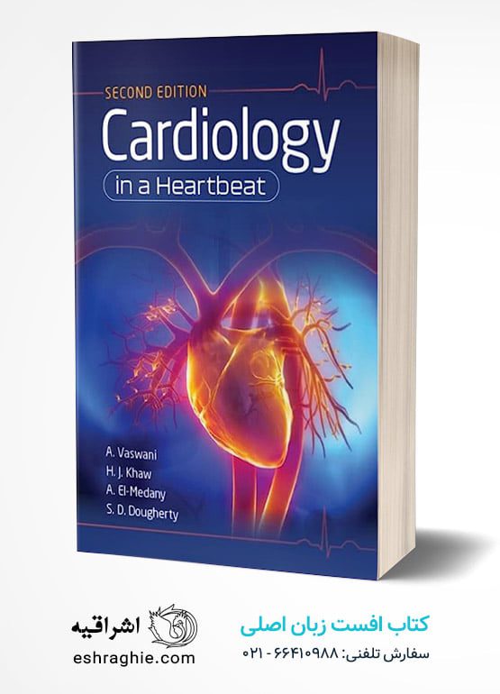 Cardiology in a Heartbeat, second edition