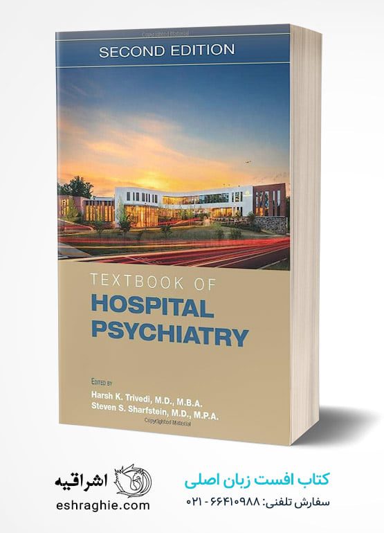 Textbook of Hospital Psychiatry 2nd Edition
