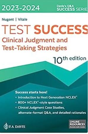 Test Success: Clinical Judgment and Test-Taking Strategies