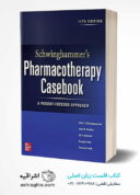 Schwinghammer’s Pharmacotherapy Casebook: A Patient-Focused Approach 12th Edition