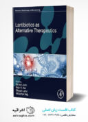 Lantibiotics As Alternative Therapeutics