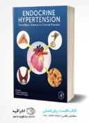Endocrine Hypertension: From Basic Science To Clinical Practice