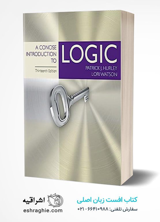 A Concise Introduction to Logic 13th Edition