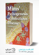 Mims’ Pathogenesis Of Infectious Disease