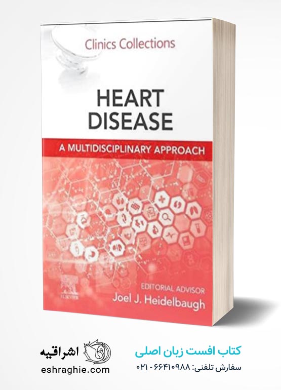 Heart Disease: A Multidisciplinary Approach