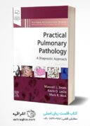 Practical Pulmonary Pathology: A Diagnostic Approach 4th Edition