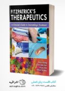 Fitzpatrick’s Therapeutics: A Clinician’s Guide To Dermatologic Treatment