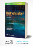 Electrophysiology: The Basics 2nd Edition