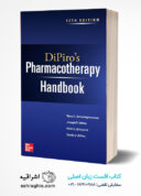 DiPiro’s Pharmacotherapy Handbook – 12th Edition | هندبوک فارماکوتراپی دیپیرو ۲۰۲۳