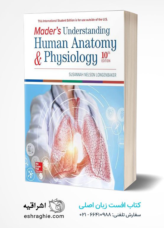 Mader's Understanding Human Anatomy & Physiology