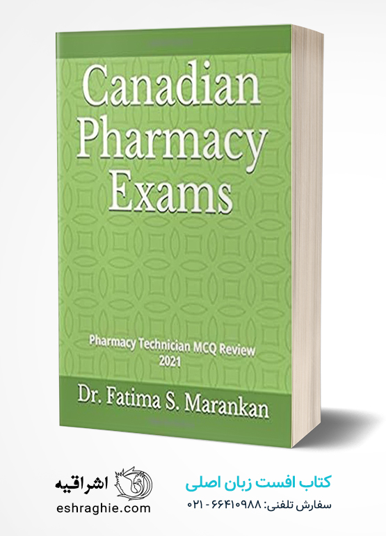 Canadian Pharmacy Exams: Pharmacy Technician MCQ Review 2021