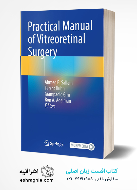 Practical Manual of Vitreoretinal Surgery 2024th Edition