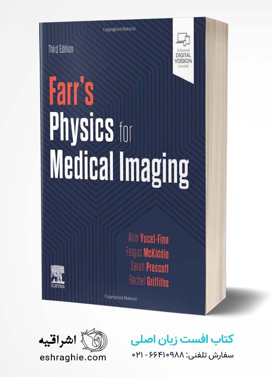 Farr's Physics for Medical Imaging 3rd Edition