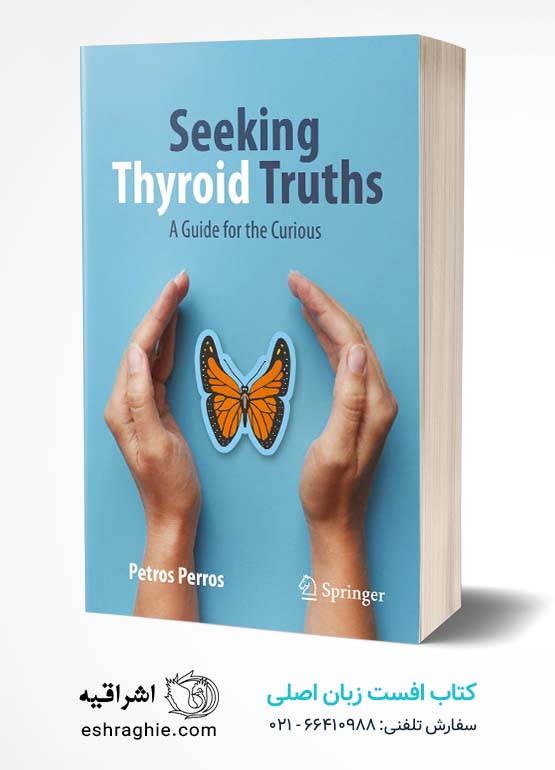 Seeking Thyroid Truths: A Guide for the Curious
