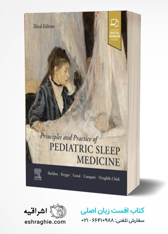 Principles and Practice of Pediatric sleep medicine