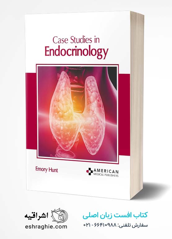 Case Studies in Endocrinology