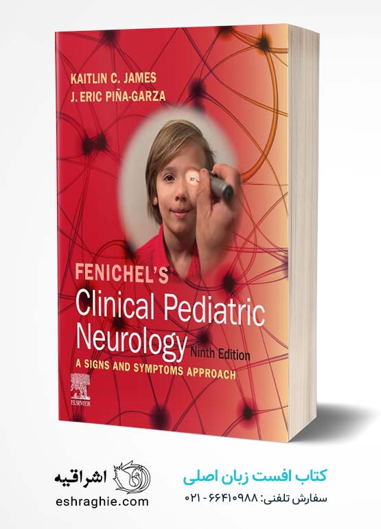 Fenichel's Clinical Pediatric Neurology E-Book 9th Edition