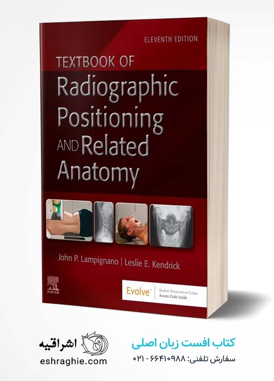 Textbook of Radiographic Positioning and Related Anatomy 11th Edition