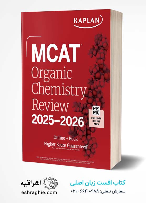MCAT Organic Chemistry Review 2025-2026 (Kaplan Test Prep) کتاب افست زبان اصلی آزمون آمادکی کاپلان MCAT شیمی ارگانیک