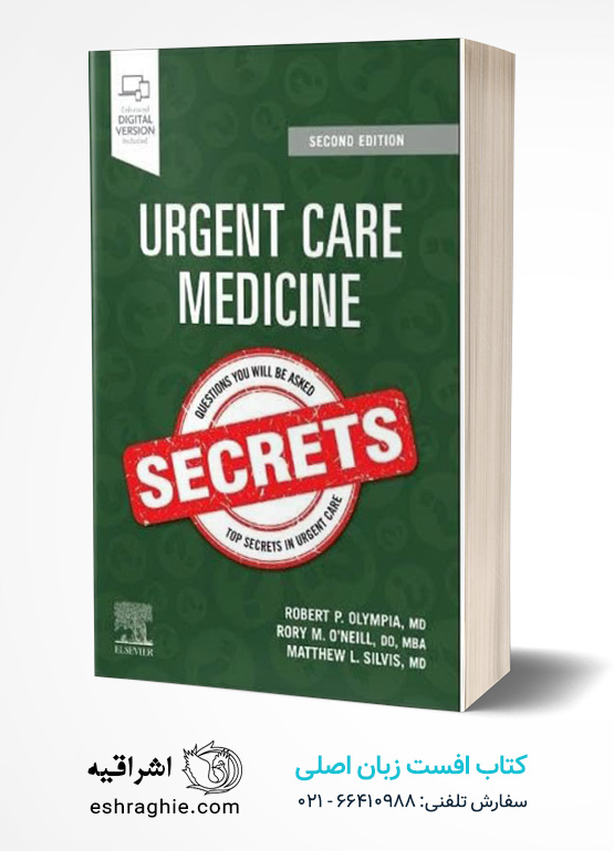 Urgent Care Medicine Secrets 2nd Edition کتاب افست زبان اصلی درمان اورژانسی سکرت - ویرایش دوم 2024