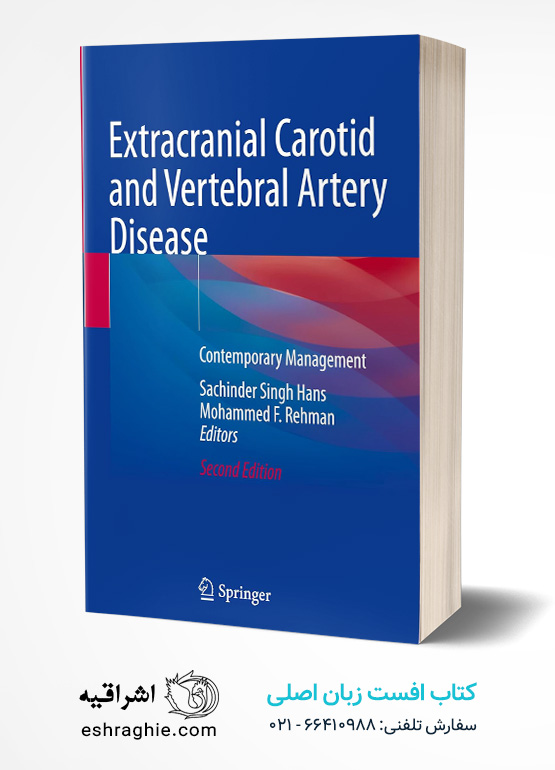 Extracranial Carotid and Vertebral Artery Disease: Contemporary Management