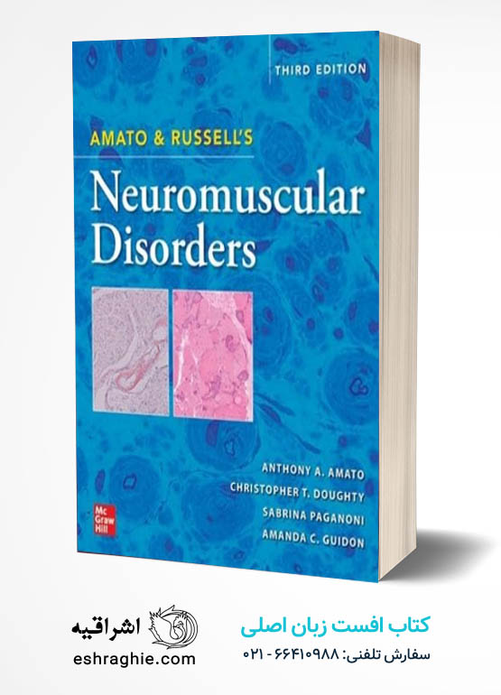 Amato and Russell's Neuromuscular Disorders 3rd Edition کتاب افست زبان اصلی آماتو و راسل اختلالات عصبی-عضلی - ویرایش 2025