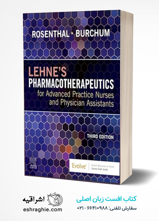 Lehne's Pharmacotherapeutics for Advanced Practice Nurses and Physician Assistants 3rd Edition