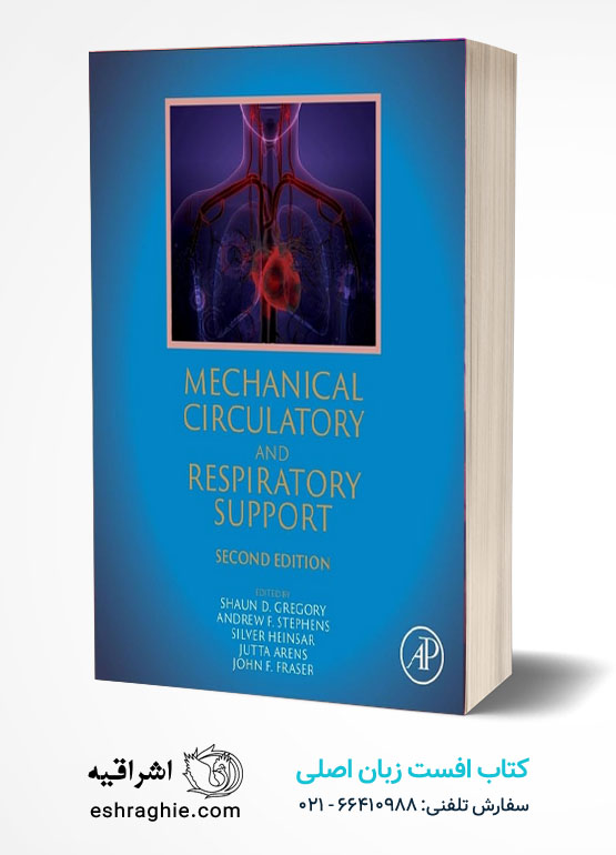 Mechanical Circulatory and Respiratory Support 2nd Edition