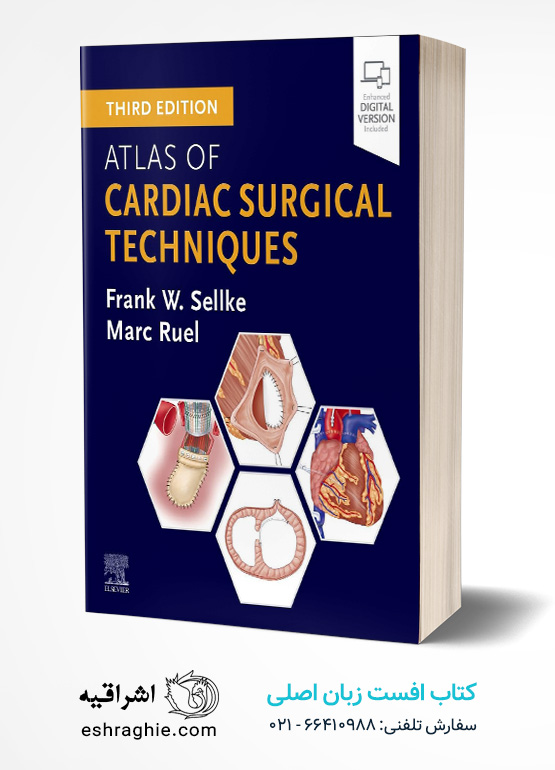 Atlas of Cardiac Surgical Techniques 3rd Edition