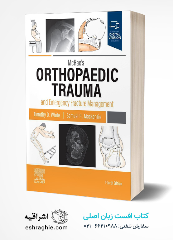 McRae's Orthopaedic Trauma and Emergency Fracture Management