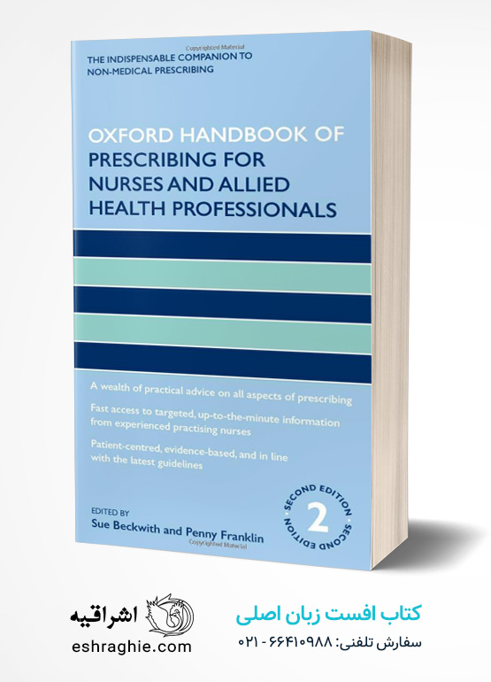 Oxford Handbook of Prescribing for Nurses and Allied Health Professionals 2/e (Oxford Handbooks in Nursing)