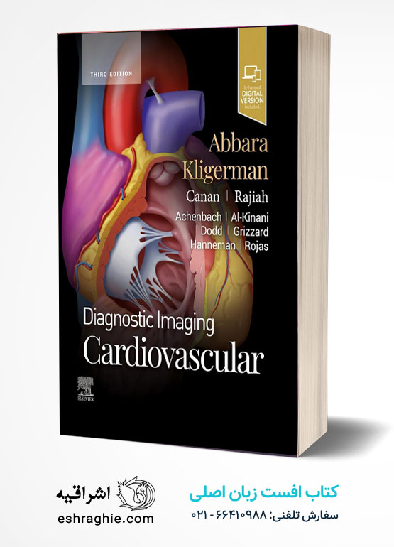 Diagnostic Imaging: Cardiovascular 3rd Edition کتاب افست زبان اصلی تصویربرداری تشخیصی قلبی عروقی